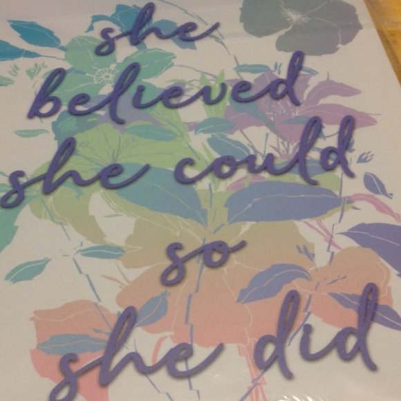 Inspirational Art - She believed she could so she did - Picture 2 of 4
